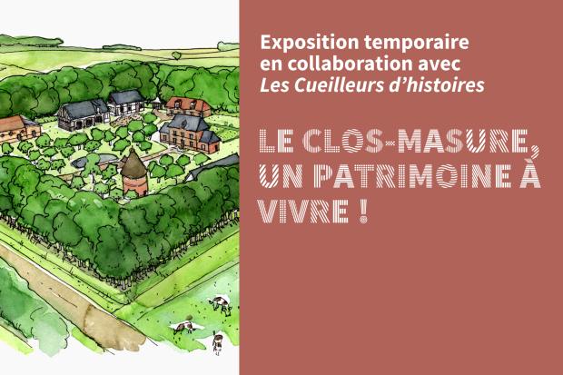 LE CLOS-MASURE, UN PATRIMOINE À VIVRE !