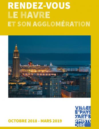 Rendez-vous du patrimoine - Le Havre & agglo - Octobre 2018 à mars 2019