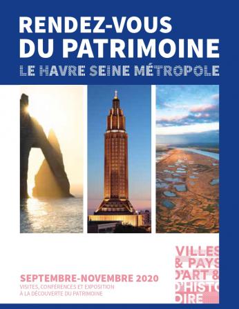 Rendez-vous du patrimoine - Le Havre Seine Métropole - Septembre à novembre 2020