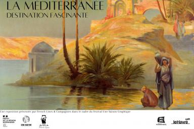 Exposition virtuelle La Méditerranée French Lines