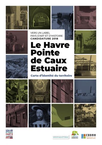 Dossier de candidature - Le Havre Point de Caux Estuaire - Carte d'identité du territoire